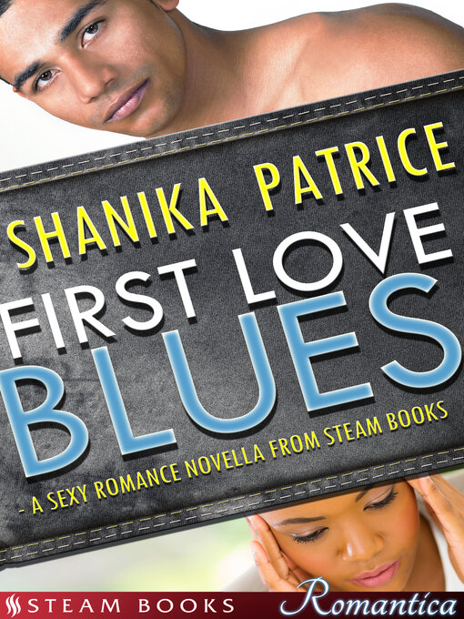 Title details for First Love Blues by Shanika Patrice - Wait list